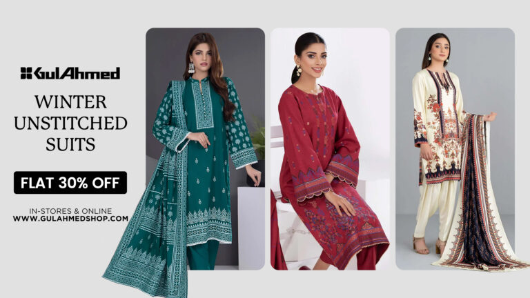 Indulge in some Retail Therapy with Flat 30% off on GulAhmed Unstitched Winter Collection for Women